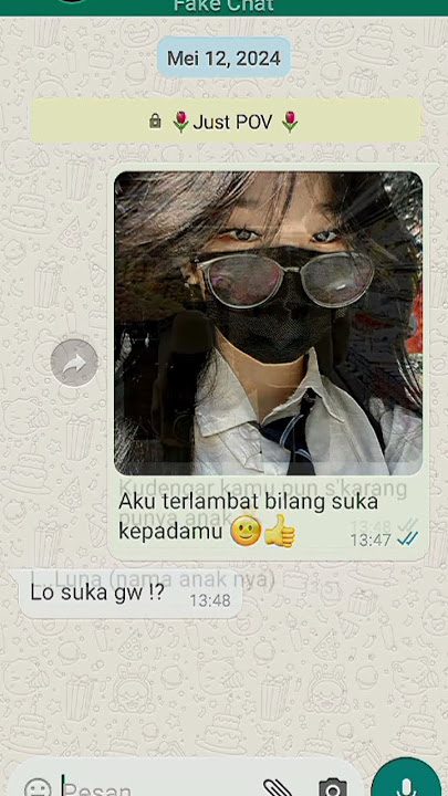 //Aku terlambat bilang suka kepadamu🥲\\#pov #whatsmockpov #jkt48 #fakechat