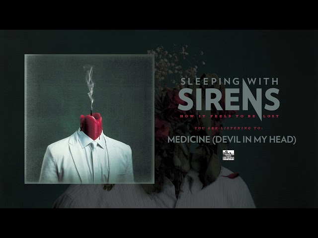 Sleeping With Sirens - Medicine