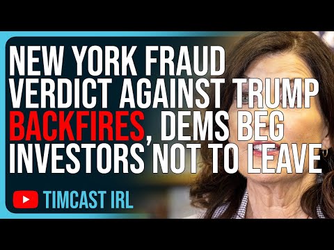 New York Fraud Verdict Against Trump BACKFIRES, Democrats BEG Investors Not To Leave