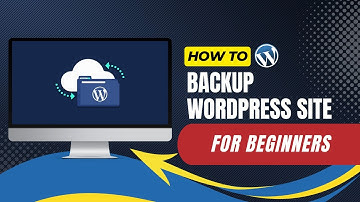 How To Backup WordPress Site For Beginners
