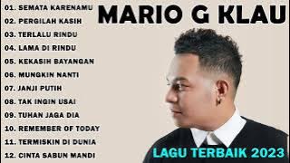 MARIO G KLAU Full Album - Kumpulan Lagu Terbaru MARIO G KLAU 2023