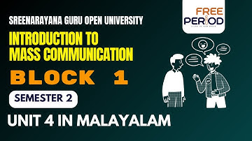Introduction to Mass Communication | Unit 4 |SGOU | Semester 2 |  | In Malayalam