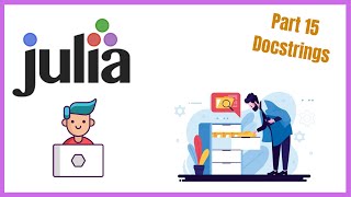 Celebrity Julia Tutorial Part 15 | Docstrings Profile