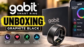 Gabit Smart Ring Unboxing 🔥 Graphite Black | Is This the Future of Health Tracking?#Gabit #unboxing 