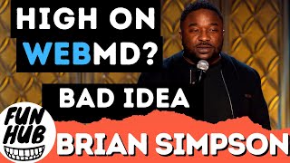 BRIAN SIMPSON - WebMD SYMPTOM FAIL | Funny Video | FUN HUB