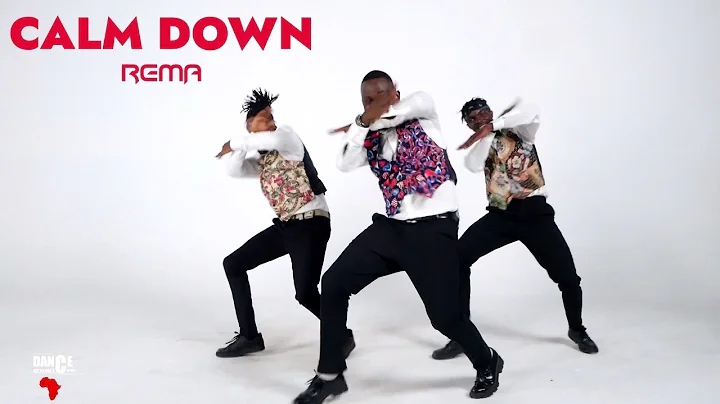 Rema - CALM DOWN (Official Dance Video) | Dance Re...