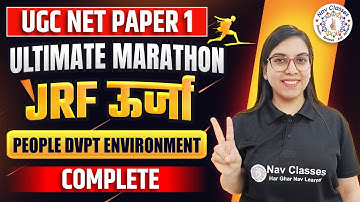 NTA UGC NET Paper 1 | Ultimate Marathon | JRF ऊर्जा | People Development Environment | Navdeep Kaur