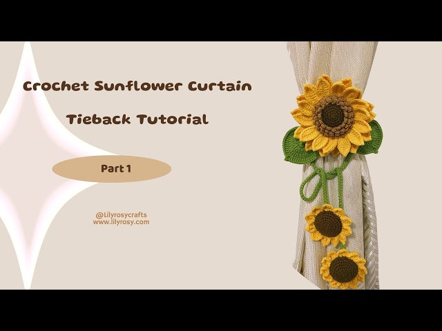 Part 1-How to crochet sunflower curtain tieback - YouTube