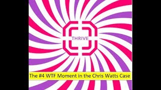 The Fourth Biggest WTF Moment in the Chris Watts Case