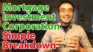 What is a Mortgage Investment Corporation? (Easy MIC Structure Explained for Canadians)