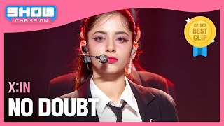 [COMEBACK] 엑신(X:IN) - NO DOUBT l Show Champion l EP.507 l 240228