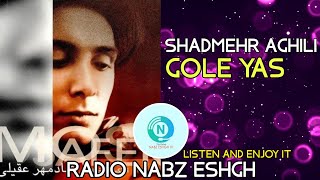 Video thumbnail of "Radio NABZ ESHGH  | Shadmehr Aghili | Gole Yas  رادیو نبض عشق قسمت اول  شادمهر عقیلی _ گل یاس"