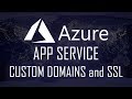 How to Setup Azure App Service Custom Domains with Certificates