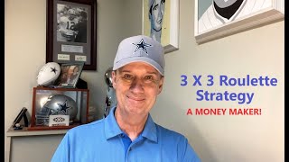 3 X 3 Roulette Strategy Don't Try This One Unless You Like Money!