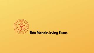 Event Live from DFW Hindu Temple Ekta Mandir Irving Texas 🙏