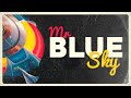 The Story of "Mr. Blue Sky"