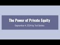 WTT: The Power of Private Equity