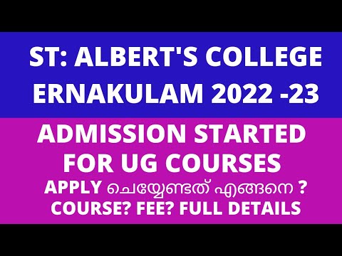 ug admission 2022 in St: Albert's College Ernakulam/application invited/ fee /course/how to apply