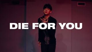The Weeknd, Ariana Grande - Die For You l KYO HONG choreography