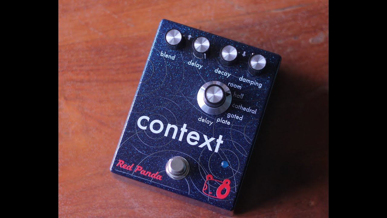 Red Panda Context reverb YouTube