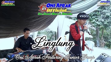 LINGLUNG || DARSO Cover #oniaprak Featuring Junior Group Live Padalarang