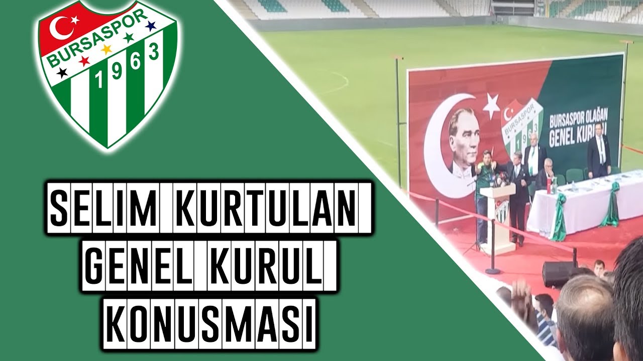 Selim Kurtulan Genel Kurul Konuşması | Bursaspor Kongrede Ortalık Karıştı !