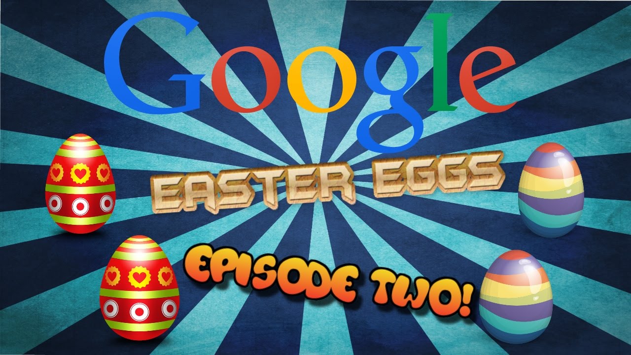 Google Easter eggs! | Episode two! 