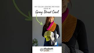 Color Joining Method in the Gray Street cowl