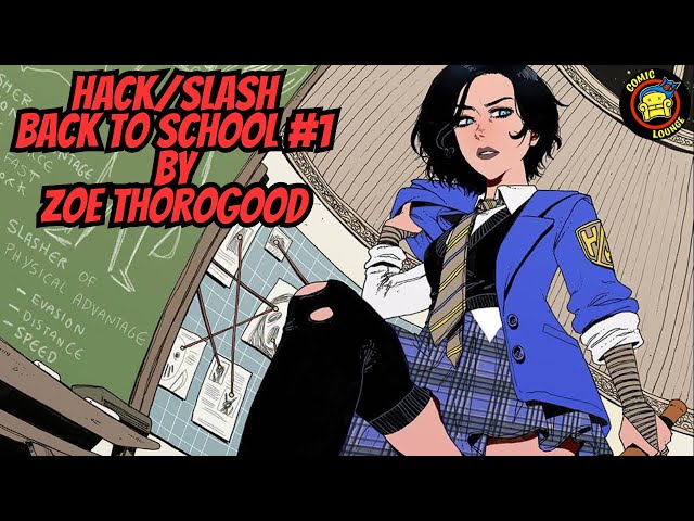 Hack Slash Back To School #2 (of 4)