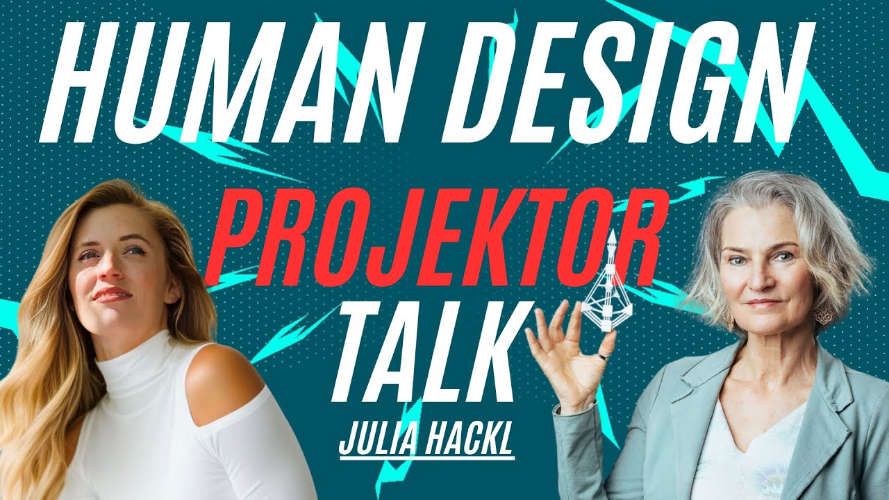HUMAN DESIGN Projektor TALK GEN Y versus BOOMER im Gespräch mit Julia Hackl