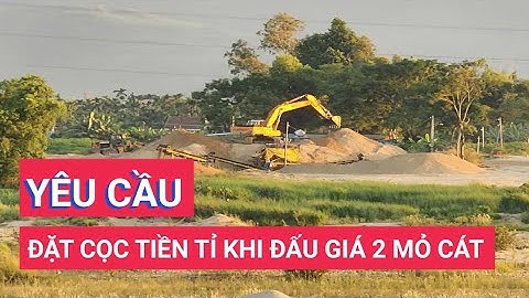 Quảng Ngãi yêu cầu cọc tiền tỉ khi đấu giá 2 mỏ cát sông Trà Khúc