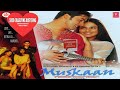 Muskan movie all song album casset audio jhankar songs