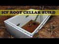 ICF ROOT CELLAR BUILD