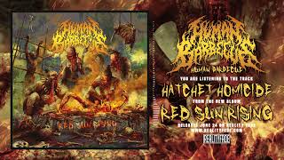 HUMAN BARBECUE - Hatchet Homicide (Red Sun Rising) | Reality Fade