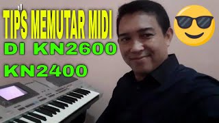 TUTORIAL MEMINDAHKAN MIDI KE KEYBOARD KN 2400/2600