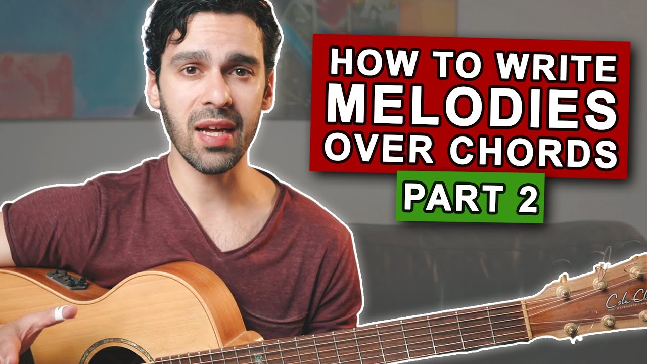 How to Write Melodies over Chords on Guitar (Part 24)