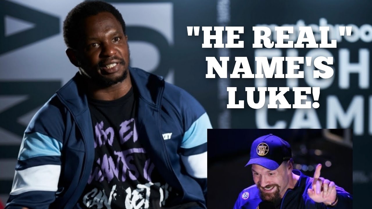 HIS REAL NAME IS LUKE NOT TYSON FURY DILLIAN WHYTE BLAST TYSON FURY his-real-name-is-luke-not-tyson-fury-dillian-whyte-blast-tyson-fury