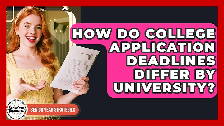 How Do College Application Deadlines Differ By University? - Senior Year Strategies
