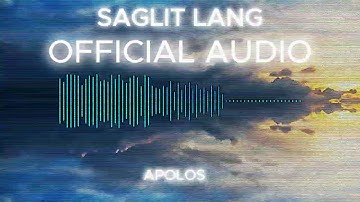 SAGLIT LANG-OFFICIAL AUDIO