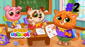 play Bubbu School - My Virtual Pets Gameplay Walkthrough Part 2 (Android)
