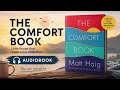 The Comfort Book by Matt Haig 📖 Part 1 | Words You Need When Life Feels Heavy
