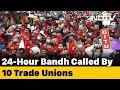 Shutdown Called By Trade Unions Impacts Businesses In Kerala, West Bengal