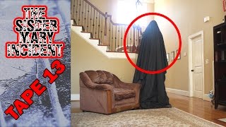 The Sisder Mary Incident Tape 13  - Ghost Caught on Video -