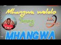 MIHANGWA WELELO SONG MHANGWA 0777606480 PRD MAKONO RECORDS 0755202022 MIHANGWA WELELO SONG MHANGWA 0777606480 PRD MAKONO RECORDS 0755202022