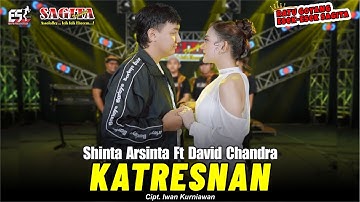 Shinta Arsinta feat David Chandra - Katresnan | Sagita Assololley | Dangdut (Official Music Video)