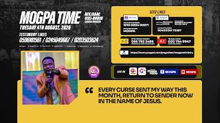 SENDING BACK EVIL CURSES || MOGPA TIME WITH REV O B || 04 - 08 - 2026