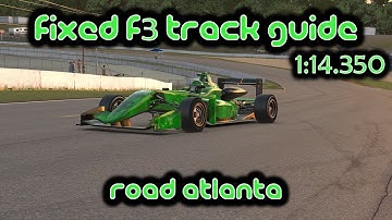 iRacing Track Guide Road Atlanta | Fixed Dallara F3 | W10 S2 2022 | 1:14.350