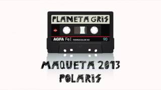 POLARIS - Planeta gris