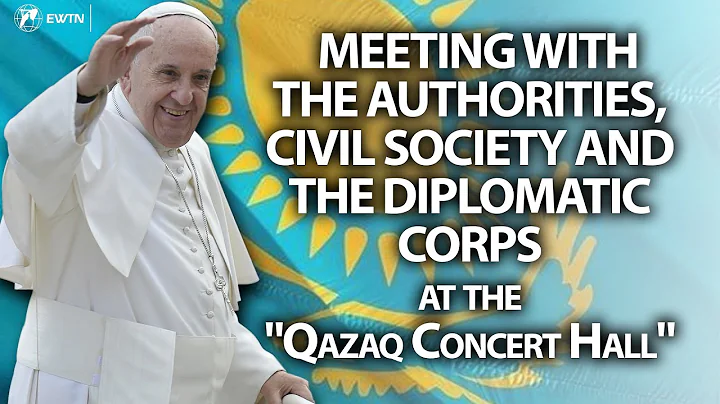 Pope Francis in Kazakhstan | Meeting with Authorit...