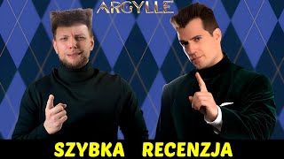 Argylle - Tajny szpieg (RANTgylle) ★SzybkieRecenzje